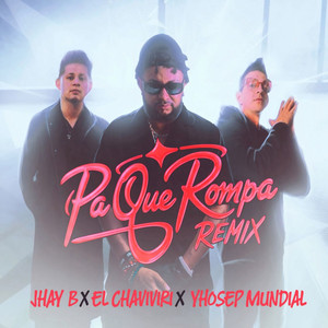 Pa Que Rompa (Remix)
