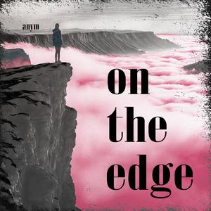 On The Edge