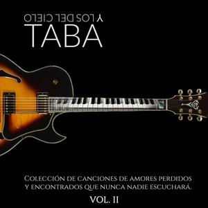 Colección De Canciones De Amores Perdidos Y Encontrados Que Nunca Nadie Escuchara Jamás, Vol.2