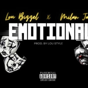 Emotional (feat. Milan Jackson) (Explicit)