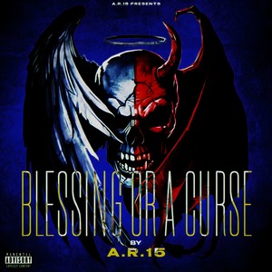 Blessing or a Curse (Explicit)