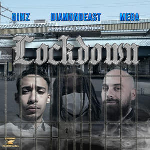 Lockdown(feat. Ginz & Mega)