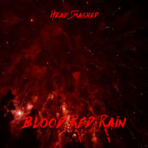 Blood Red Rain