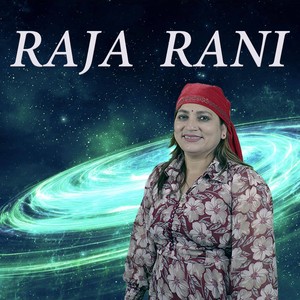 RAJA RANI