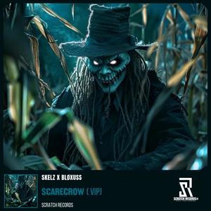 Scarecrow (VIP Edit|Explicit)