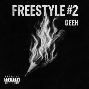 FREESTYLE #2 (Explicit)
