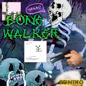 BONEWALKER