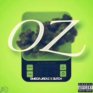 Oz (feat. Dutchio) [Explicit]