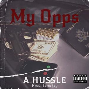 My Opps (Explicit)