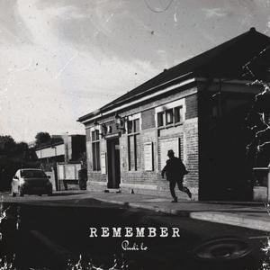 Remember (Explicit)