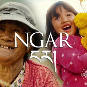 Ngar (feat. Zhingkham & Sangay T Yonten)