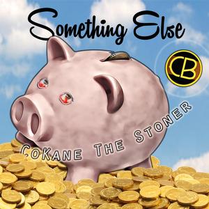Something Else (Explicit)
