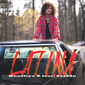 Latina (feat. 3xt33n)