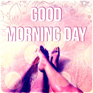 Good Morning Day - Wake Up, Piano Sounds, Coffee Break, Chill Out Music, Good Day with Music