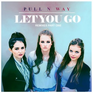 Let You Go (Skywalk Remix)
