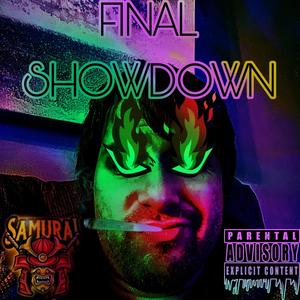 Final Showdown (Explicit)