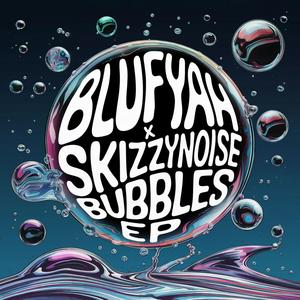 BUBBLES EP