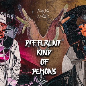 Different Kind of Demons (Explicit)