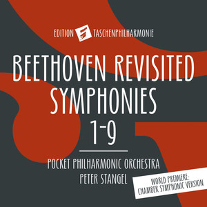 Beethoven Revisited: Symphonies Nos. 1-9