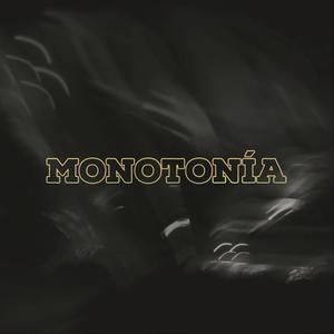 Monotonia