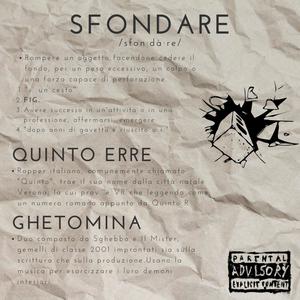 Sfondare(feat. Ghetomina) (Explicit)