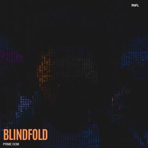 Blindfold (Explicit)