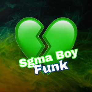 Sgma boy (Remix)