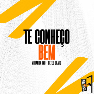 Te Conheço Bem