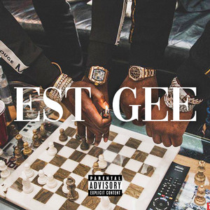 Est Gee (Explicit)