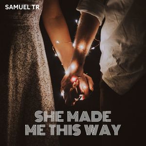 She Made Me This Way (Original Mix)