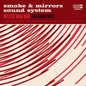 Mystic Man Dub (feat. Maxado) [DM Kahn Mix]