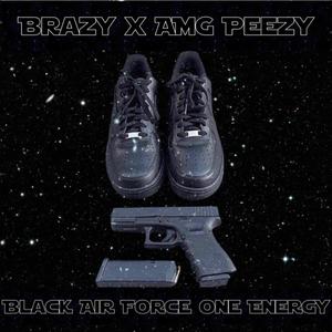 Black Air Force One Energy (Explicit)