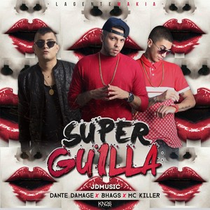 Super Guilla (feat. Bhags & MC Killer)