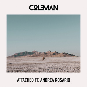 Attached(Ft. Andrea Rosario)