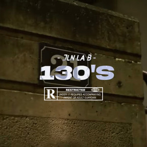 130’s (Explicit)