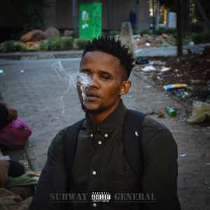 Subway General (Explicit)