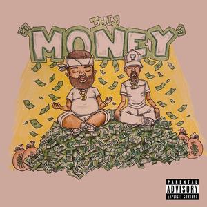 This Money (feat. HaitianFattz) (Explicit)