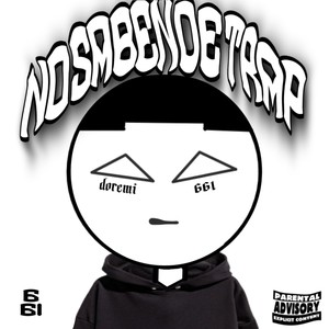 Doremi 661 - No Saben de Trap (Explicit)