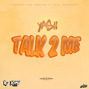 Talk 2 Me (Explicit)