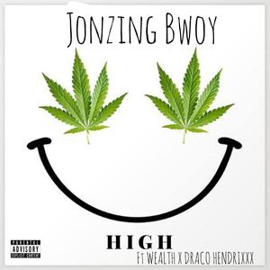 High (feat. Wealth & Draco Hendrixxx)