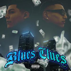 Blues Clues (feat. YBP & SS Jozee) (Explicit)