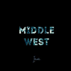 Middle West (Explicit)