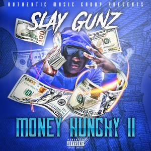 Money Hungry 2 (Explicit)