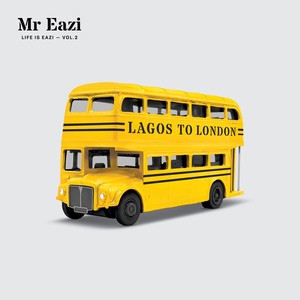 Life is Eazi, Vol. 2 - Lagos to London (Explicit)