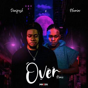 Over-remix (feat. Rhymino)