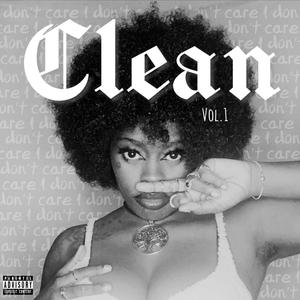 Clean, Vol. 1 (Explicit)