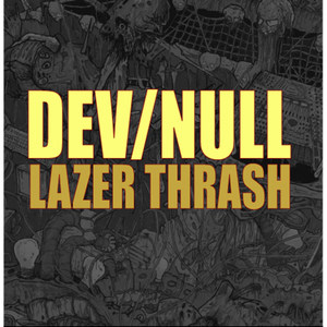 Lazer Thrash