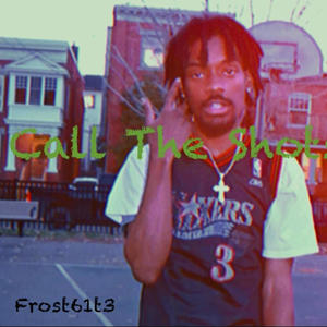 Call The Shots (Explicit)