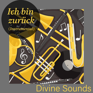 Ich bin zurück (instrumental)
