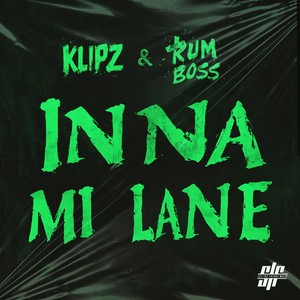 Inna Mi Lane (Explicit)